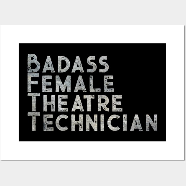 Badass Female Theatre Technician Wall Art by TheatreThoughts